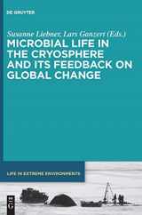 9783110496451-3110496453-Microbial Life in the Cryosphere and Its Feedback on Global Change (Life in Extreme Environments, 7)