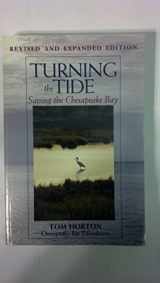 9781559635493-1559635495-Turning the Tide: Saving the Chesapeake Bay