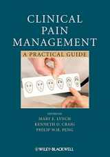 9781444330694-1444330691-Clinical Pain Management: A Practical Guide