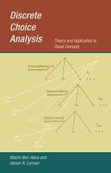 9780262536400-0262536404-Discrete Choice Analysis: Theory and Application to Travel Demand (Transportation Studies)