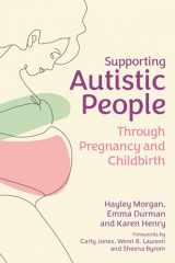 9781839971051-1839971053-Supporting Autistic People Through Pregnancy and Childbirth