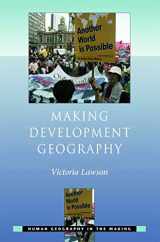 9780340809648-0340809647-Making Development Geography (Human Geography in the Making)