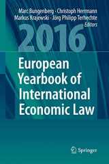 9783319292144-3319292145-European Yearbook of International Economic Law 2016 (European Yearbook of International Economic Law, 7)