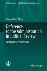 9783030315382-303031538X-Deference to the Administration in Judicial Review (Ius Comparatum - Global Studies in Comparative Law, 39)