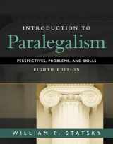 9781285449050-1285449053-Introduction to Paralegalism: Perspectives, Problems and Skills