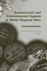 9780415425957-0415425956-Geotechnical and Environmental Aspects of Waste Disposal Sites: Proceedings of the 4th International Symposium on Geotechnics Related to the ... in Engineering, Water and Earth Sciences)