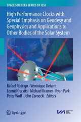 9789402415650-9402415653-High Performance Clocks with Special Emphasis on Geodesy and Geophysics and Applications to Other Bodies of the Solar System (Space Sciences Series of ISSI, 63)