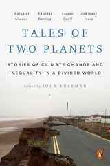 9780143133926-0143133926-Tales of Two Planets: Stories of Climate Change and Inequality in a Divided World