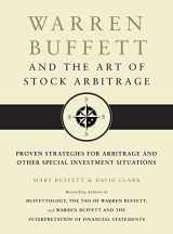 9781439198827-1439198829-Warren Buffett and the Art of Stock Arbitrage: Proven Strategies for Arbitrage and Other Special Investment Situations