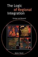 9780521635363-0521635365-The Logic of Regional Integration: Europe and Beyond