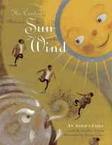 9781939160669-1939160669-The Contest Between the Sun and the Wind: An Aesop's Fable