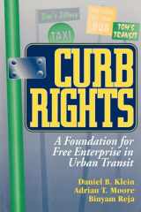 9780815749394-0815749392-Curb Rights: A Foundation for Free Enterprise in Urban Transit