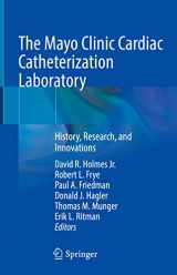 9783030793289-3030793281-The Mayo Clinic Cardiac Catheterization Laboratory: History, Research, and Innovations