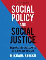9781793521200-1793521204-Social Policy and Social Justice: Meeting the Challenges of a Diverse Society