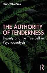 9781032009360-1032009365-The Authority of Tenderness