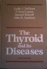 9780471886884-0471886882-Thyroid and Its Diseases