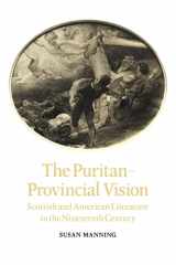 9780521107013-0521107016-The Puritan-Provincial Vision: Scottish and American Literature in the Nineteenth Century (Cambridge Studies in American Literature and Culture, Series Number 41)