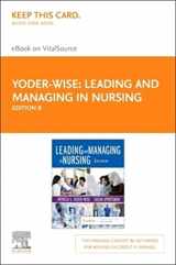 9780323793131-0323793134-Leading and Managing in Nursing - Elsevier eBook on VitalSource (Retail Access Card): Leading and Managing in Nursing - Elsevier eBook on VitalSource (Retail Access Card)