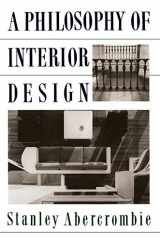 9780064301947-006430194X-A Philosophy Of Interior Design (ICON EDITIONS)
