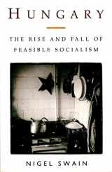 9780860915690-0860915697-Hungary: The Rise and Fall of Feasible Socialism (Postmodern Occasions)