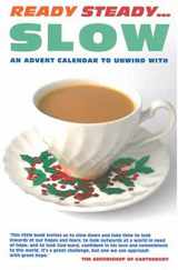 9780715142219-0715142216-Ready Steady Slow: An Advent Calendar to Unwind with
