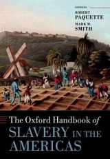 9780199227990-0199227993-The Oxford Handbook of Slavery in the Americas (Oxford Handbooks)