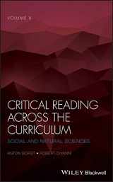 9781119155256-1119155258-Critical Reading Across the Curriculum, Volume 2: Social and Natural Sciences