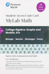 9780135834398-0135834392-College Algebra: Graphs and Models -- MyLab Math with Pearson eText Access Code