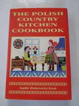 9780781808828-0781808820-The Polish Country Kitchen Cookbook