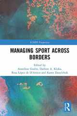 9781032238326-1032238321-Managing Sport Across Borders (ICSSPE Perspectives)
