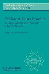 9780521681629-0521681626-The Navier-Stokes Equations: A Classification of Flows and Exact Solutions (London Mathematical Society Lecture Note Series, Series Number 334)