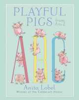 9780553508321-0553508326-Playful Pigs from A to Z