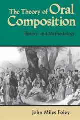 9780253204653-0253204658-The Theory of Oral Composition: History and Methodology (Folkloristics)