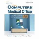 9780763852429-0763852422-Using Computers in the Medical Office with Microsoft Office 2013