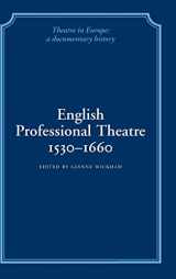 9780521230124-0521230128-English Professional Theatre, 1530–1660 (Theatre in Europe: A Documentary History)