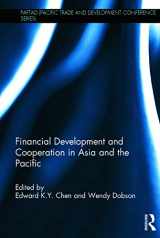 9780415710015-0415710014-Financial Development and Cooperation in Asia and the Pacific (PAFTAD (Pacific Trade and Development Conference Series))
