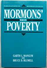 9780874804140-0874804140-The Mormons' War on Poverty: A History of Lds Welfare 1830-1990 (PUBLICATIONS IN MORMON STUDIES)