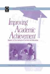 9780120644551-012064455X-Improving Academic Achievement: Impact of Psychological Factors on Education (Educational Psychology)