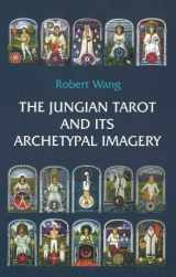 9781572819078-1572819073-The Jungian Tarot and Its Archetypal Imagery