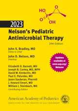 9781610026505-1610026500-2023 Nelson’s Pediatric Antimicrobial Therapy