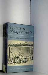 9780521331852-0521331854-The Uses of Experiment: Studies in the Natural Sciences