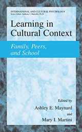 9780306486838-0306486830-Learning in Cultural Context: Family, Peers, and School (International and Cultural Psychology)
