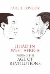 9780821422410-0821422413-Jihad in West Africa during the Age of Revolutions