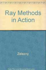 9780534251475-0534251471-Ray Methods in Action