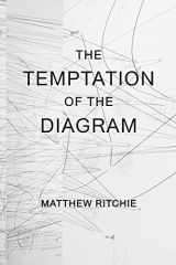 9781719219945-171921994X-The Temptation of the Diagram (Incomplete Projects)