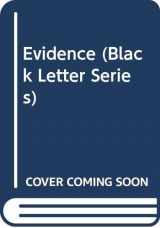 9780314844484-0314844481-Evidence (Black Letter Series)