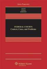 9780735574809-0735574804-Federal Courts: Context, Cases, and Problems