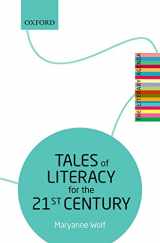 9780198724179-0198724179-Tales of Literacy for the 21st Century: The Literary Agenda