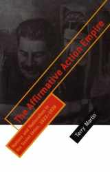 9780801486777-0801486777-The Affirmative Action Empire: Nations and Nationalism in the Soviet Union, 1923–1939 (The Wilder House Series in Politics, History and Culture)