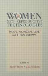 9780805809190-0805809198-Women and New Reproductive Technologies: Medical, Psychosocial, Legal, and Ethical Dilemmas